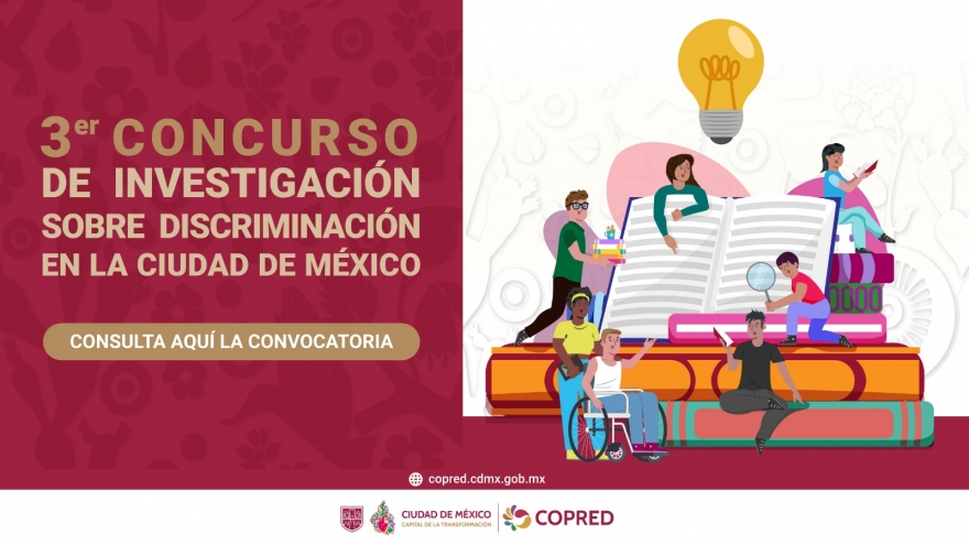 Convocatoria 3er Concurso de Investigación sobre Discriminación en la Ciudad de México